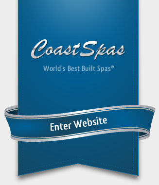 CLICK HERE TO CHECK OUT OUR COAST SPAS